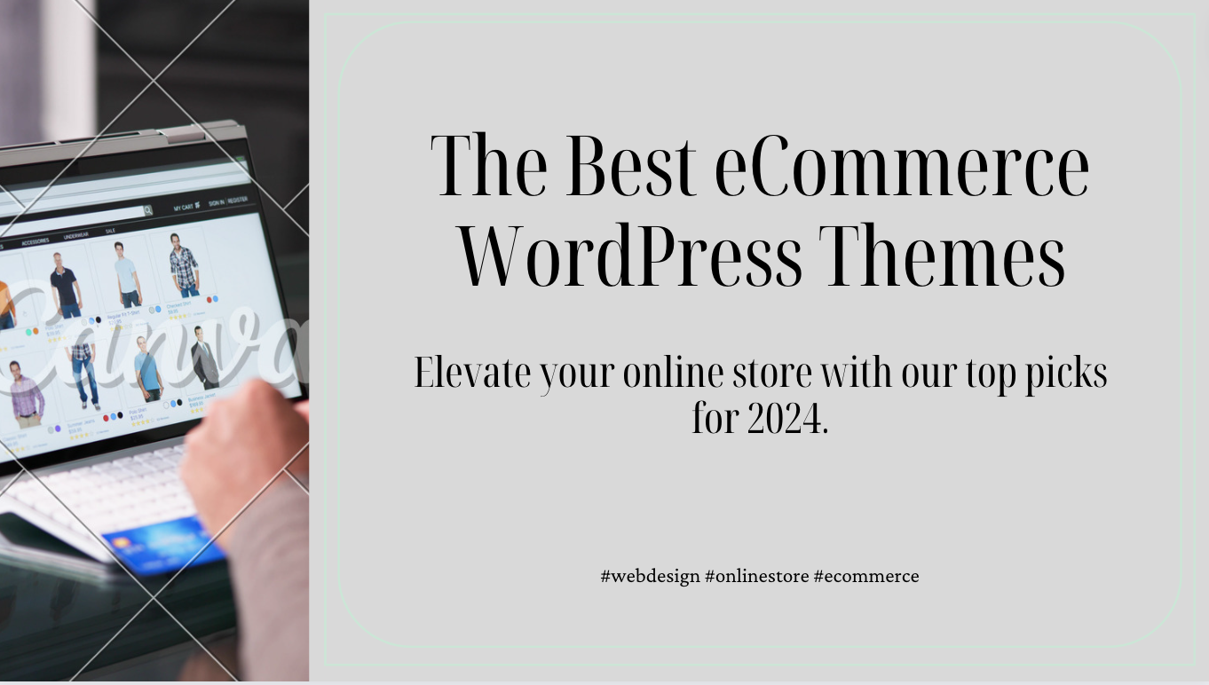 the Best eCommerce WordPress Themes
