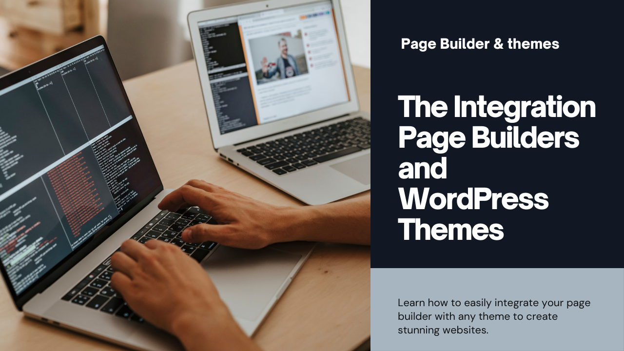 integration page builders and wordpress themes